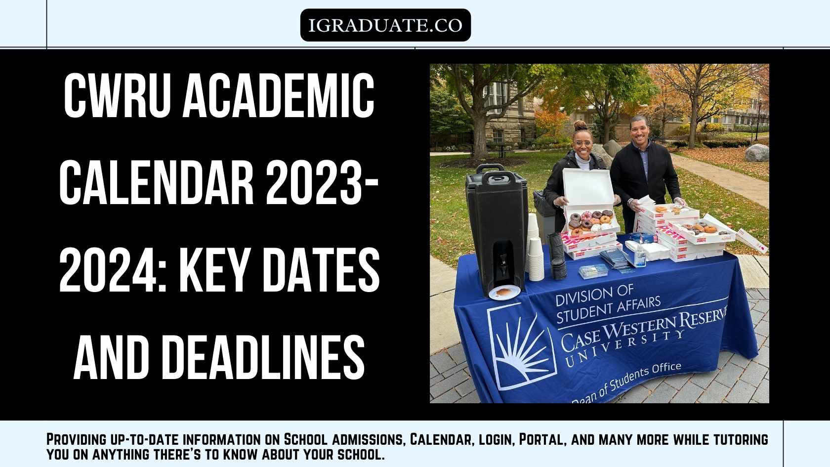 CWRU Academic Calendar 2023-2024 Key Dates and Deadlines