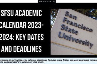 SFSU Academic Calendar 2023-2024: Key Dates and Deadlines